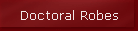 Doctoral Robes